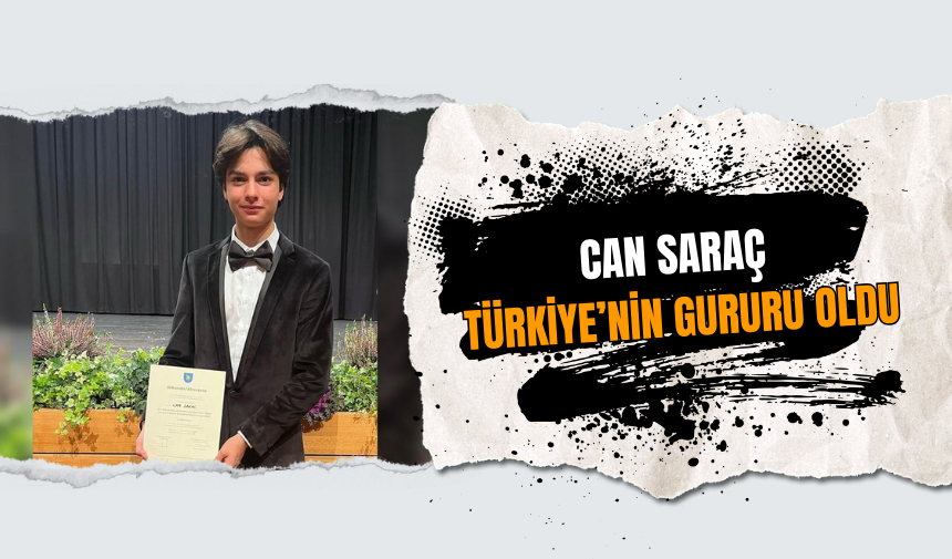 Can Saraç Türkiye’nin gururu oldu