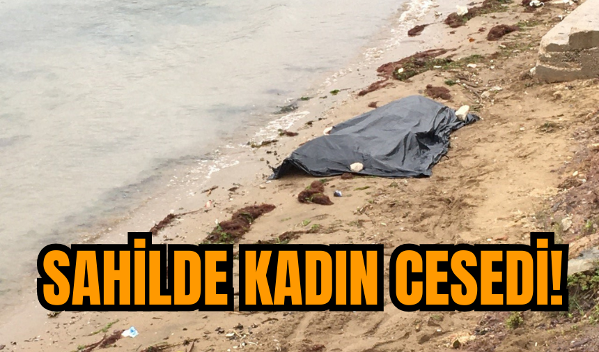 Sahilde kadın ces*di bulundu!