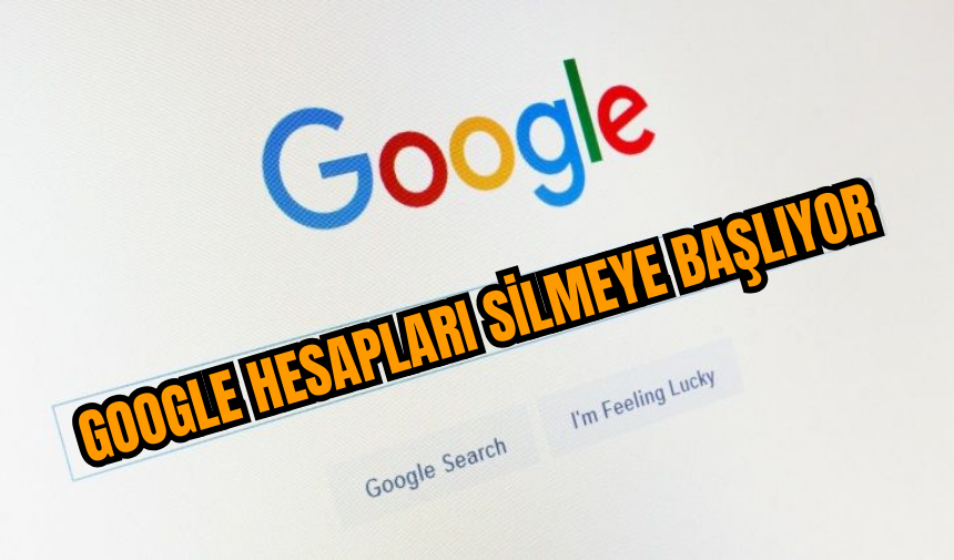 Google hesapları silmeye başlıyor