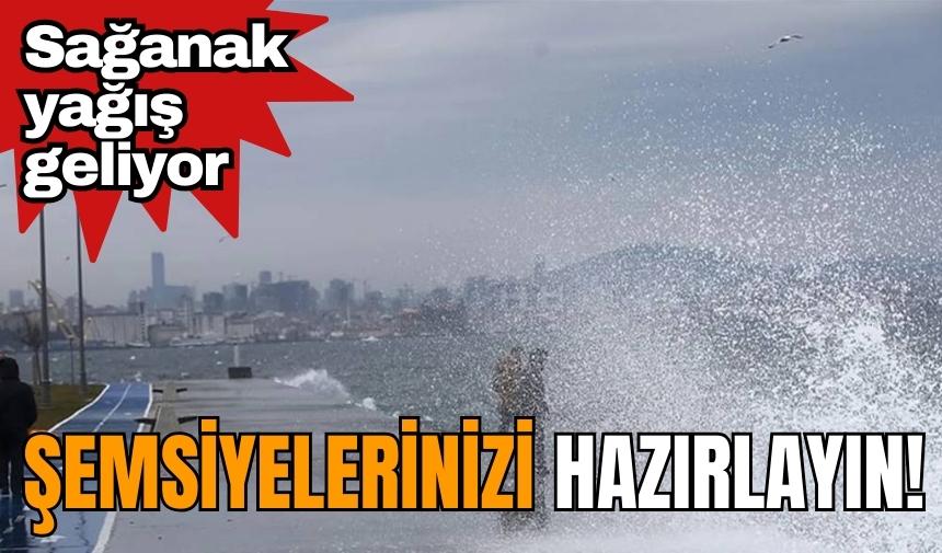 Şemsiyeleri hazır tutun! Sağanak yağış geliyor