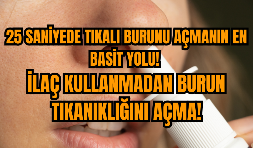 25 saniyede tıkalı burunu açmanın en basit yolu! İlaç kullanmadan burun tıkanıklığını açma!