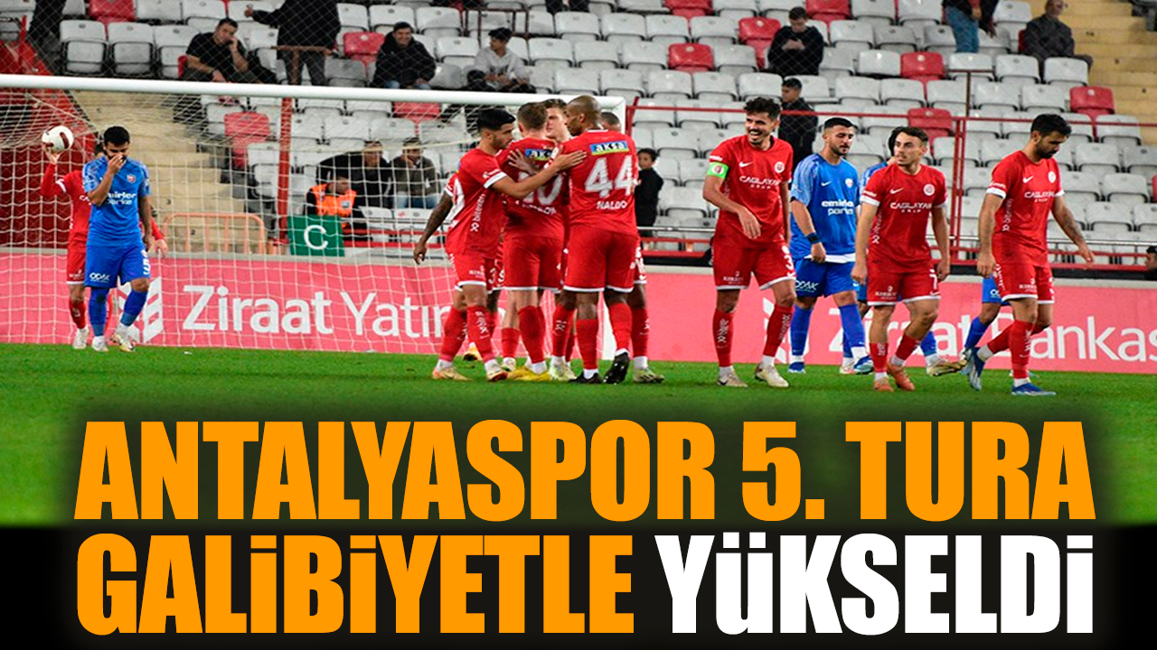 Antalyaspor 5. tura galibiyetle yükseldi