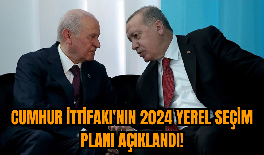 Cumhur İttifakı'nın 2024 Yerel Seçim Planı Açıklandı!