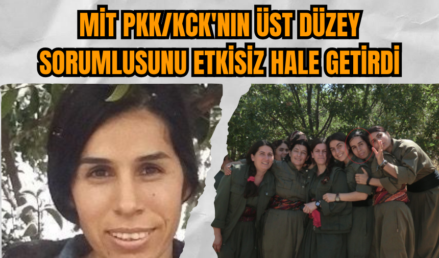 Milli İstihbarat Teşkilatı P*K/K*K'nın Üst Düzey Sorumlusunu Etkisiz Hale Getirdi