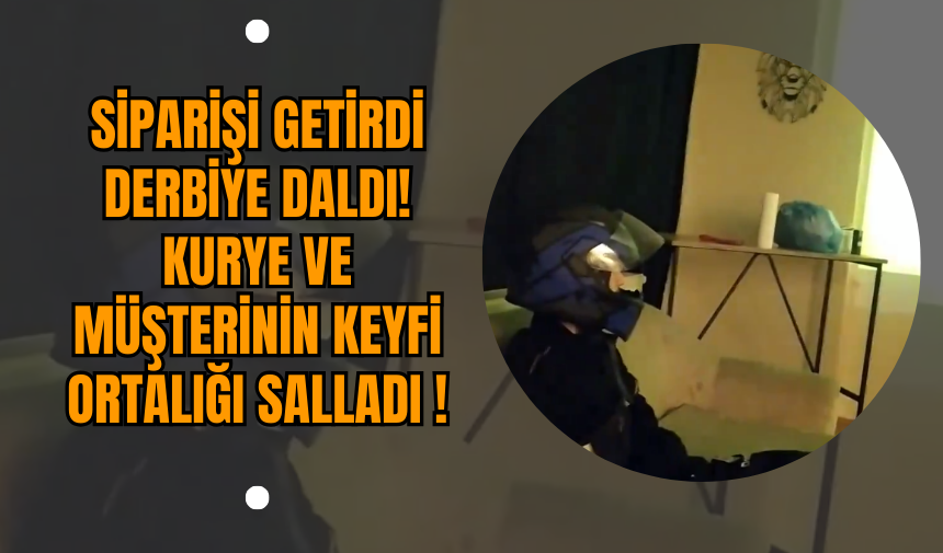 Siparişi Getirdi Derbiye Daldı! Kurye ve Müşterinin Keyfi Ortalığı Salladı!