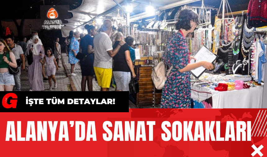 Alanya’da Sanat Sokakları