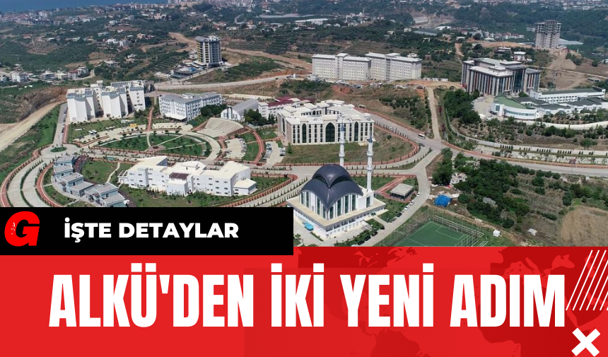 ALKÜ'den İki Yeni Adım