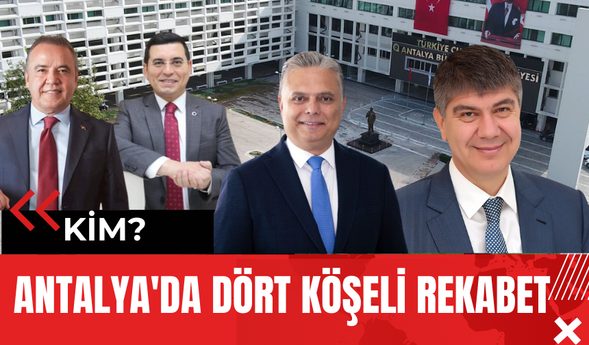 Antalya'da Dört Köşeli Rekabet