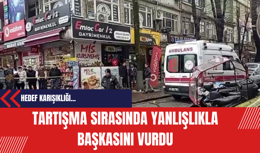 Tartışma Sırasında Yanlışlıkla Başkasını Vurdu