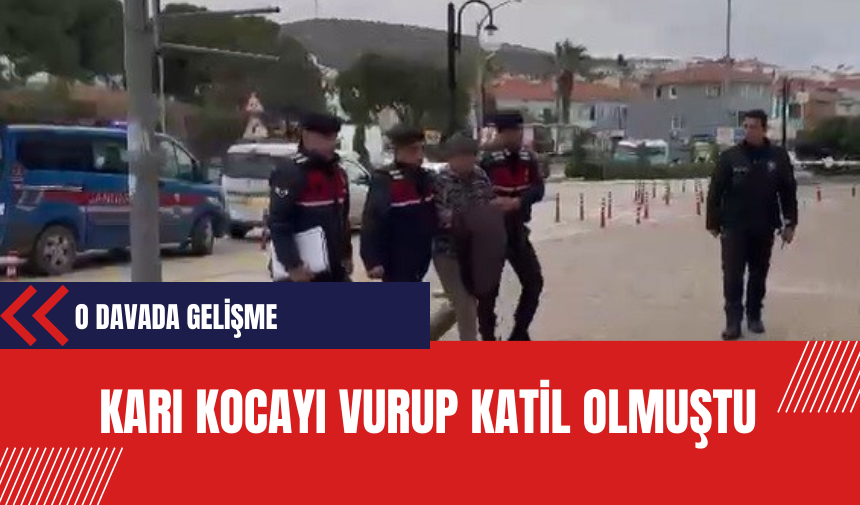 Karı kocayı vurup katil olmuştu! O davada gelişme