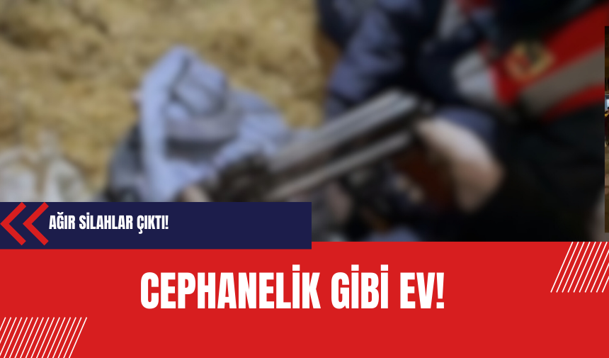 Cephanelik gibi ev