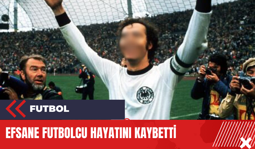 Efsane futbolcu hayatını kaybetti! Futbol dünyası yasta