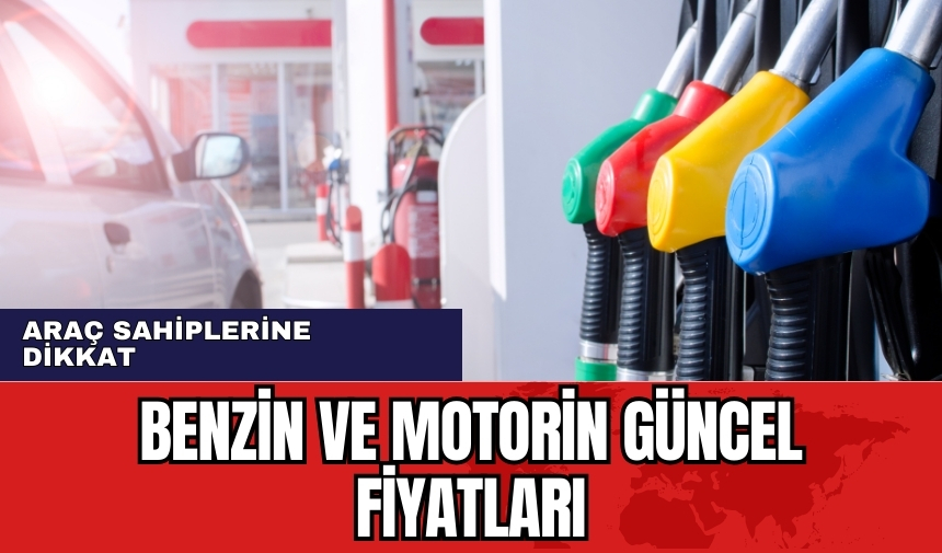 Benzin ve motorin güncel fiyatları 8 Ocak 2023