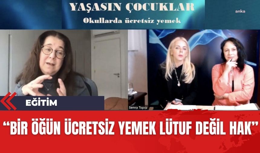 Öğrencilere bir öğün ücretsiz yemek lütuf değil hak