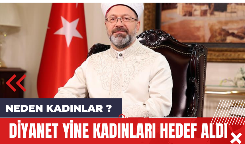 Diyanet Yine Kadınları Hedef Aldı