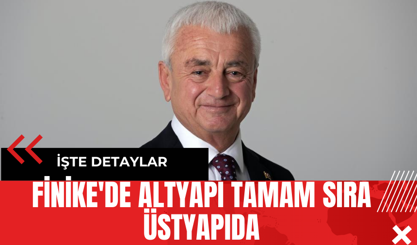 Finike'de Altyapı Tamam Sıra Üstyapıda