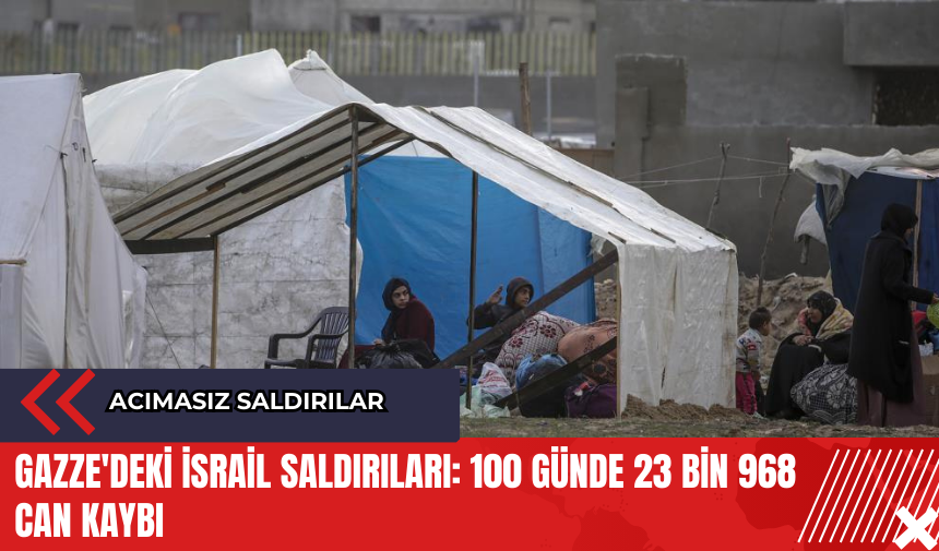 Gazze'deki İsrail saldırıları: 100 günde 23 bin 968 can kaybı