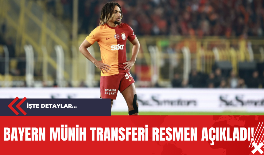 Bayern Münih Transferi Resmen Açıkladı!