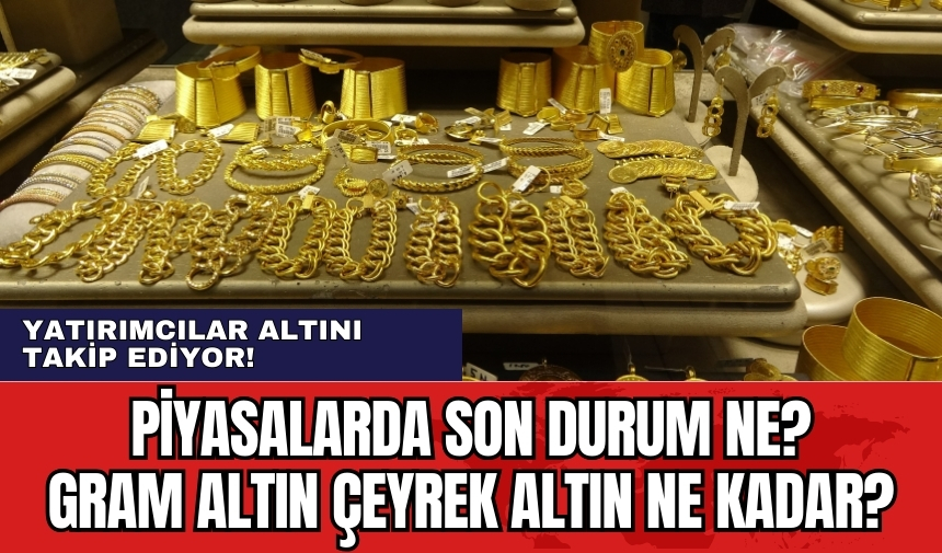 Gram altında son durum! Gram altın ve çeyrek altın fiyatları 8 Nisan 2024 Pazartesi