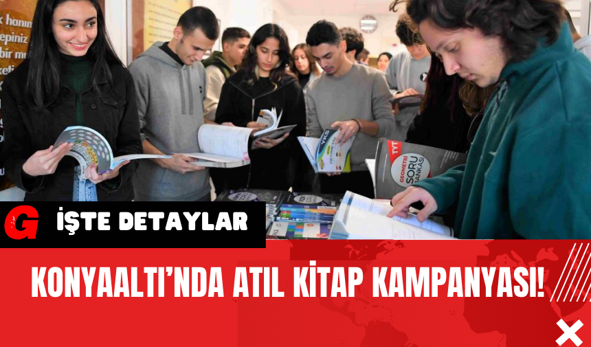 Konyaaltı’nda Atıl Kitap Kampanyası!