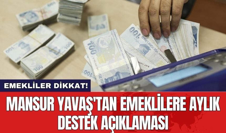 Mansur Yavaş'tan emeklilere aylık destek açıklaması