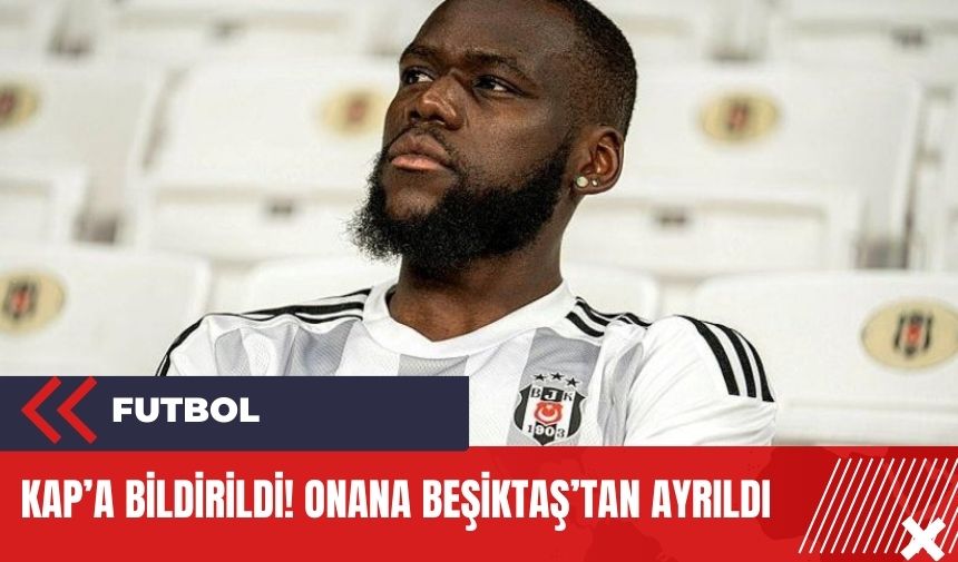 KAP'A bildirildi! Onana Marsilya yolcusu