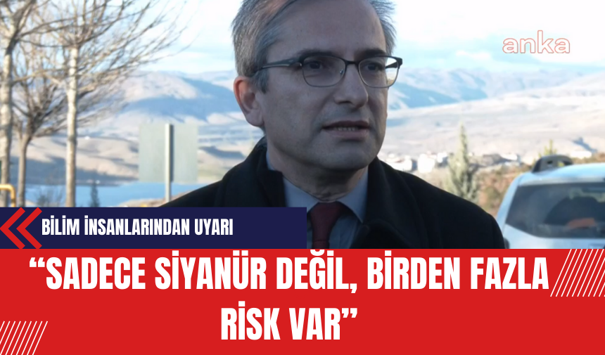 Bilim İnsanlarından Erzincan'daki Maden Faciasıyla İlgili Uyarı: Sadece Siyanür Değil Birden Fazla Risk Var