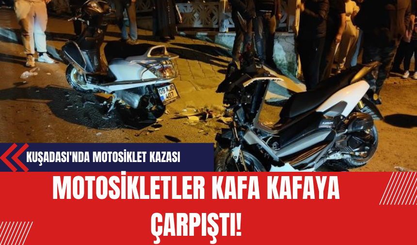 Kuşadası'nda Motosiklet Kazası: 3 Kişi Yaralandı Güvenlik Kameraları Olayı Kaydetti