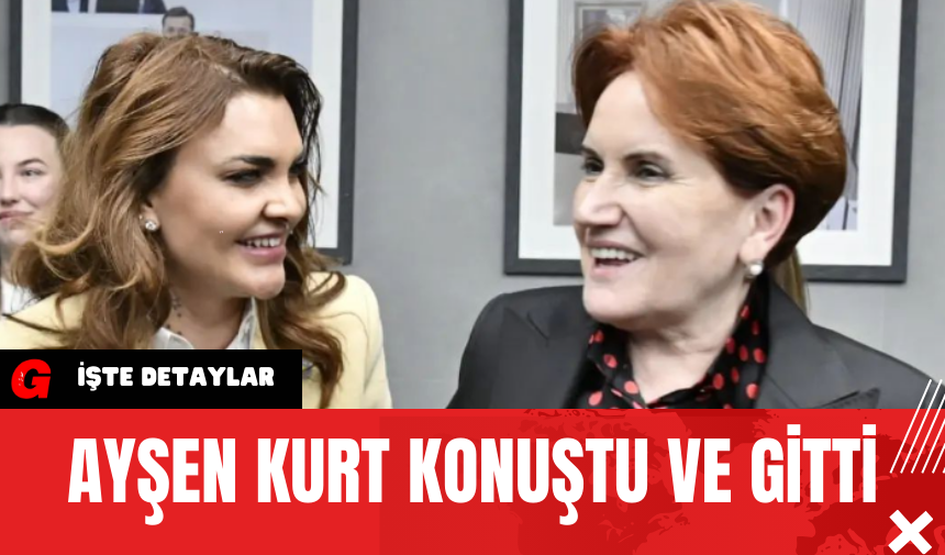 Ayşen Kurt Konuştu Ve Gitti