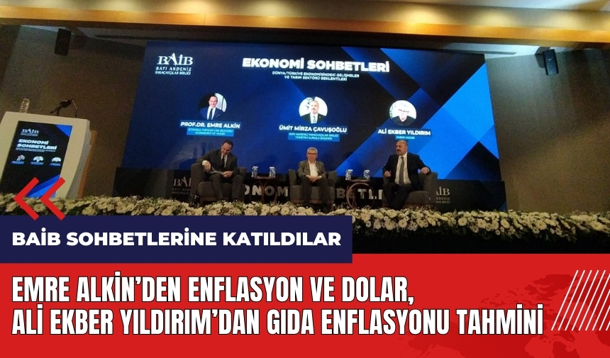 Emre Alkin'den enflasyon ve dolar Ali Ekber Yıldırım'dan gıda enflasyonu tahmini