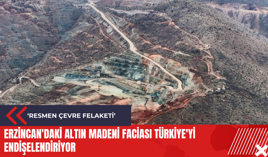 Erzincan'daki altın madeni faciası Türkiye'yi endişelendiriyor