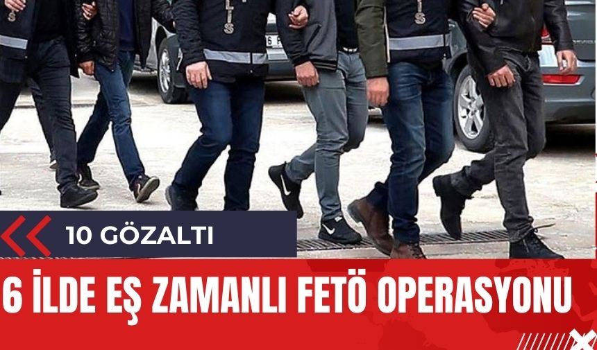 FET* operasyonlarında 10 gözaltı