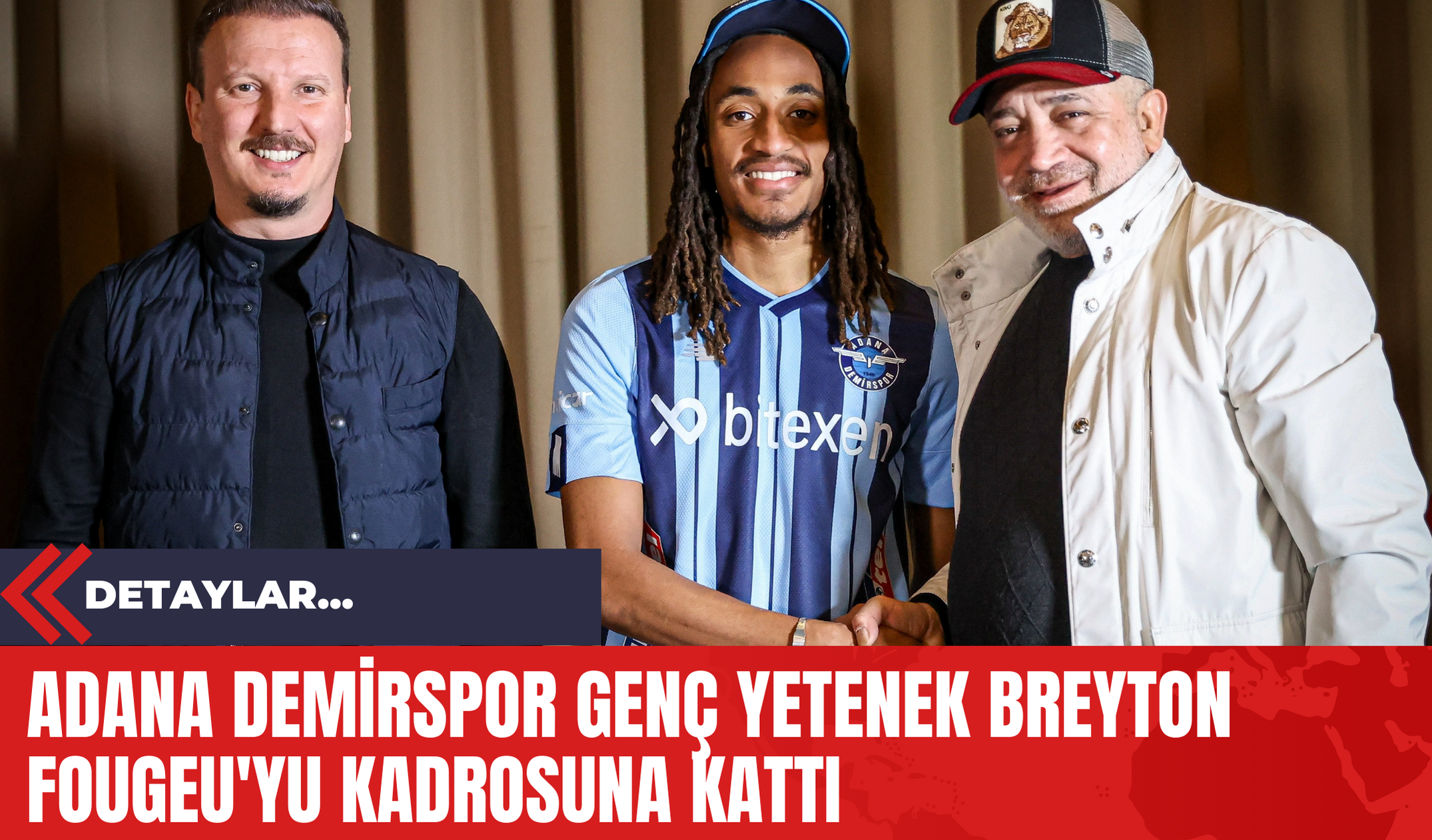 Adana Demirspor Genç Yetenek Breyton Fougeu'yu Kadrosuna Kattı