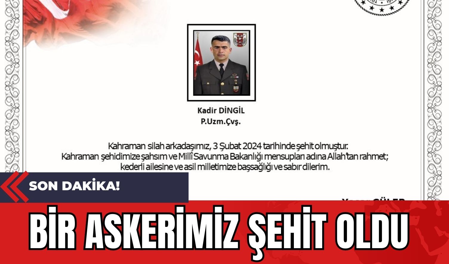 Son Dakika! Bir Askerimiz Şehit Oldu