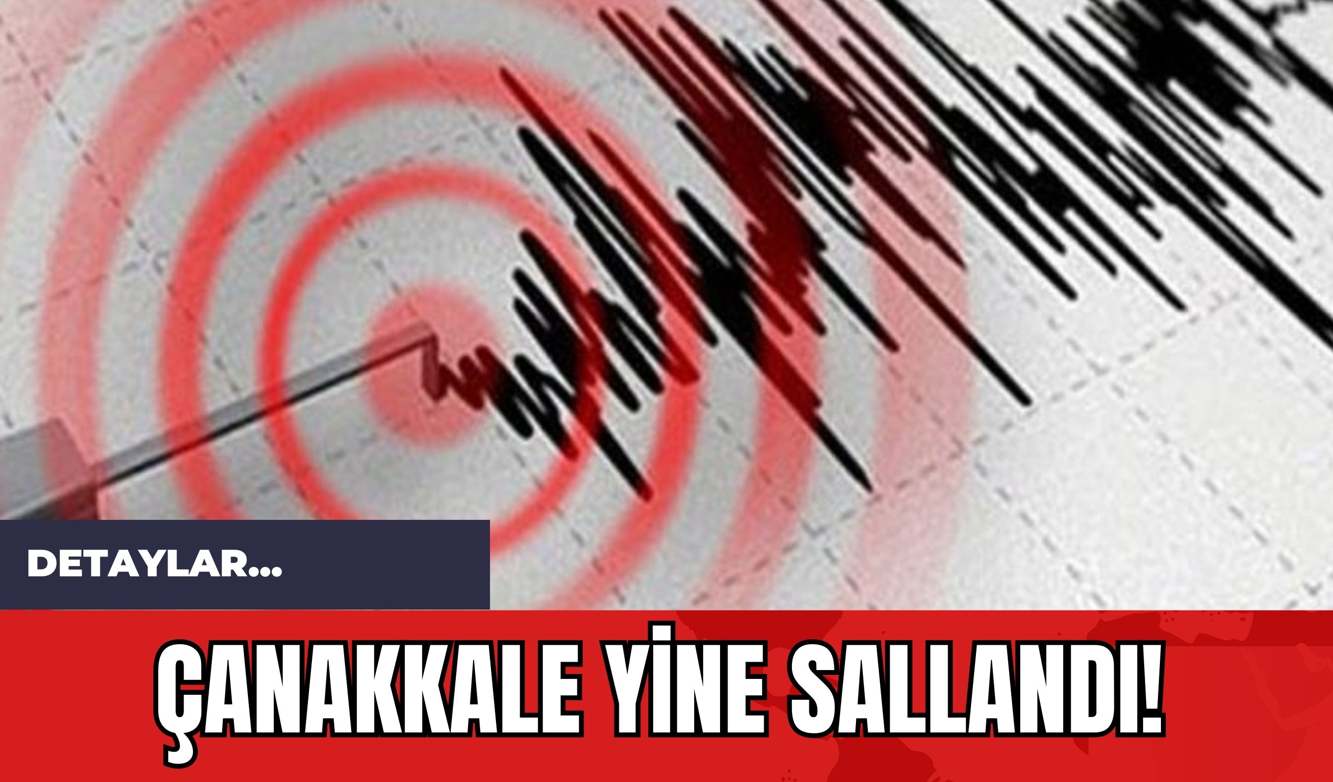 Çanakkale Yine Sallandı!