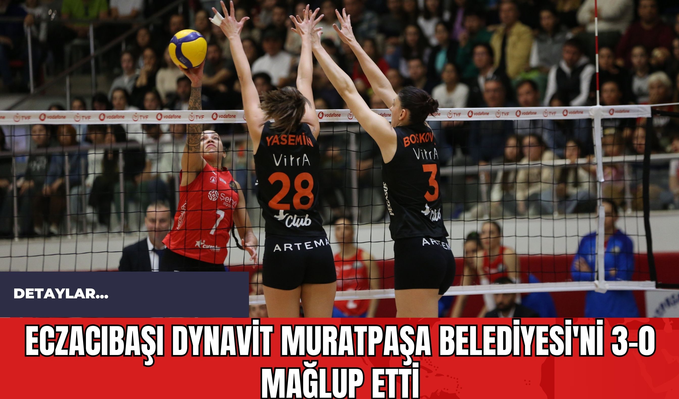 Eczacıbaşı Dynavit Muratpaşa Belediyesi'ni 3-0 Mağlup Etti