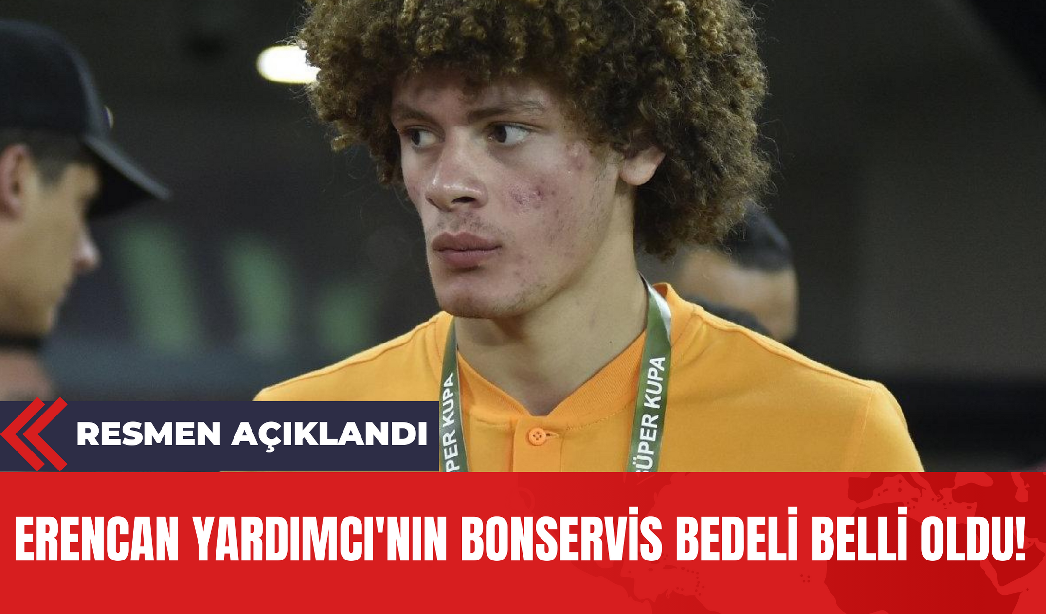 Erencan Yardımcı'nın Bonservis Bedeli Belli Oldu!