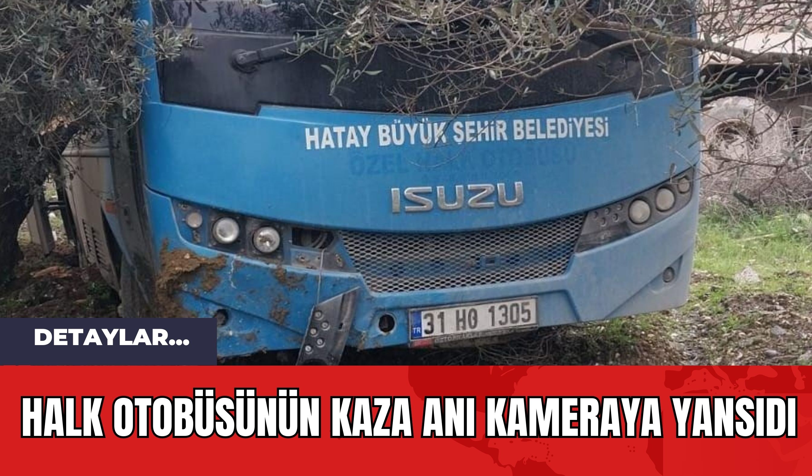 Halk Otobüsünün Kaza Anı Kameraya Yansıdı!