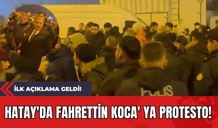 Hatay'da Fahrettin Koca' ya Protesto! İlk Açıklama Geldi!