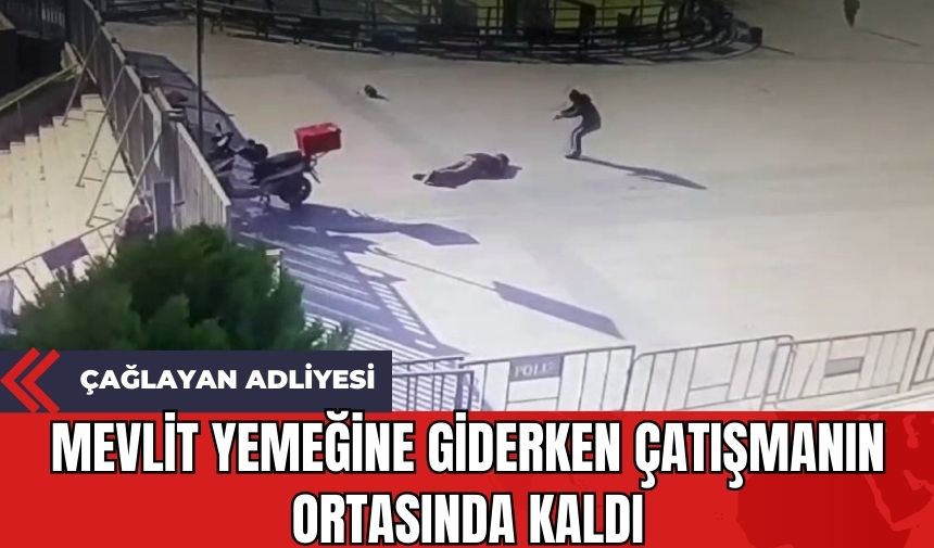 Mevlit Yemeğine Giderken Çatışmanın Ortasında Kaldı