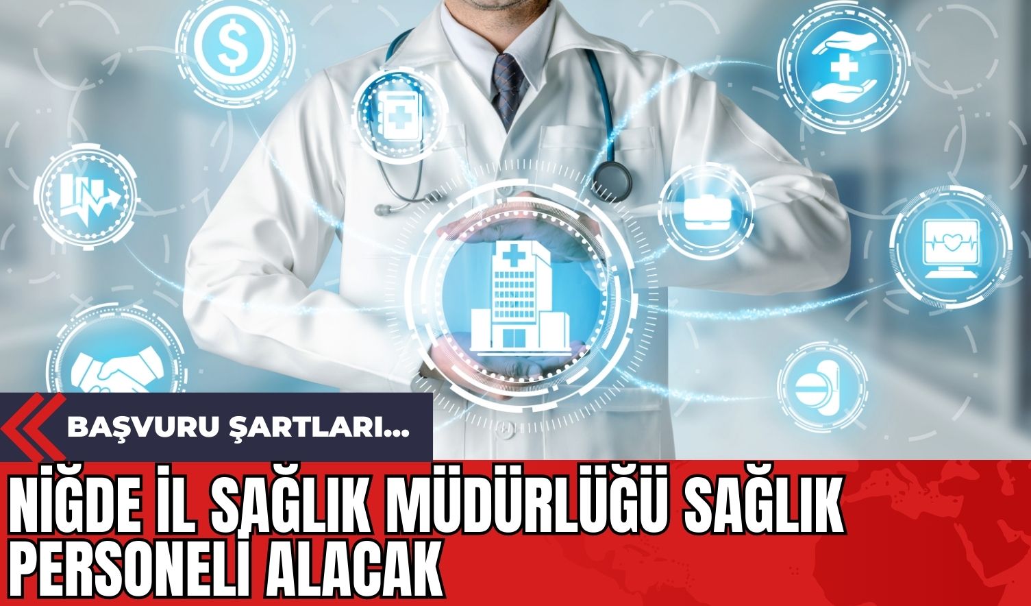 Niğde İl Sağlık Müdürlüğü Sağlık Personeli Alacak