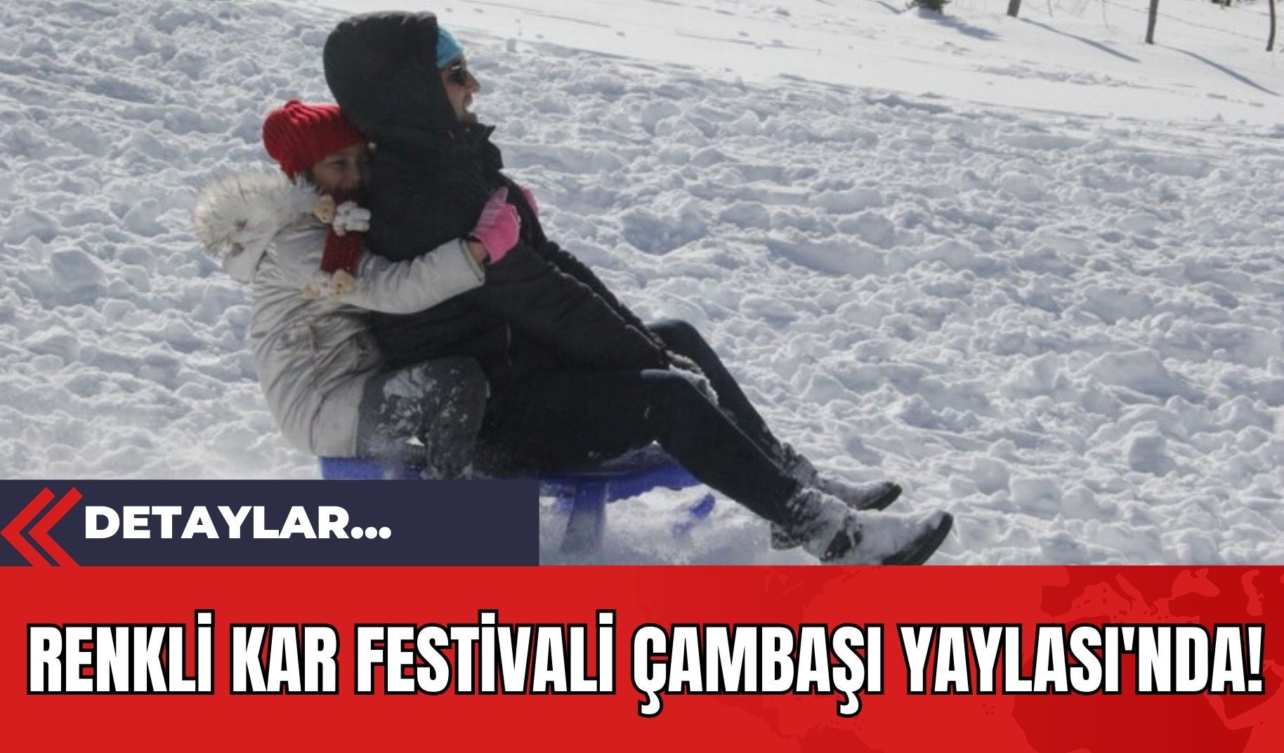 Renkli Kar Festivali Çambaşı Yaylası'nda!