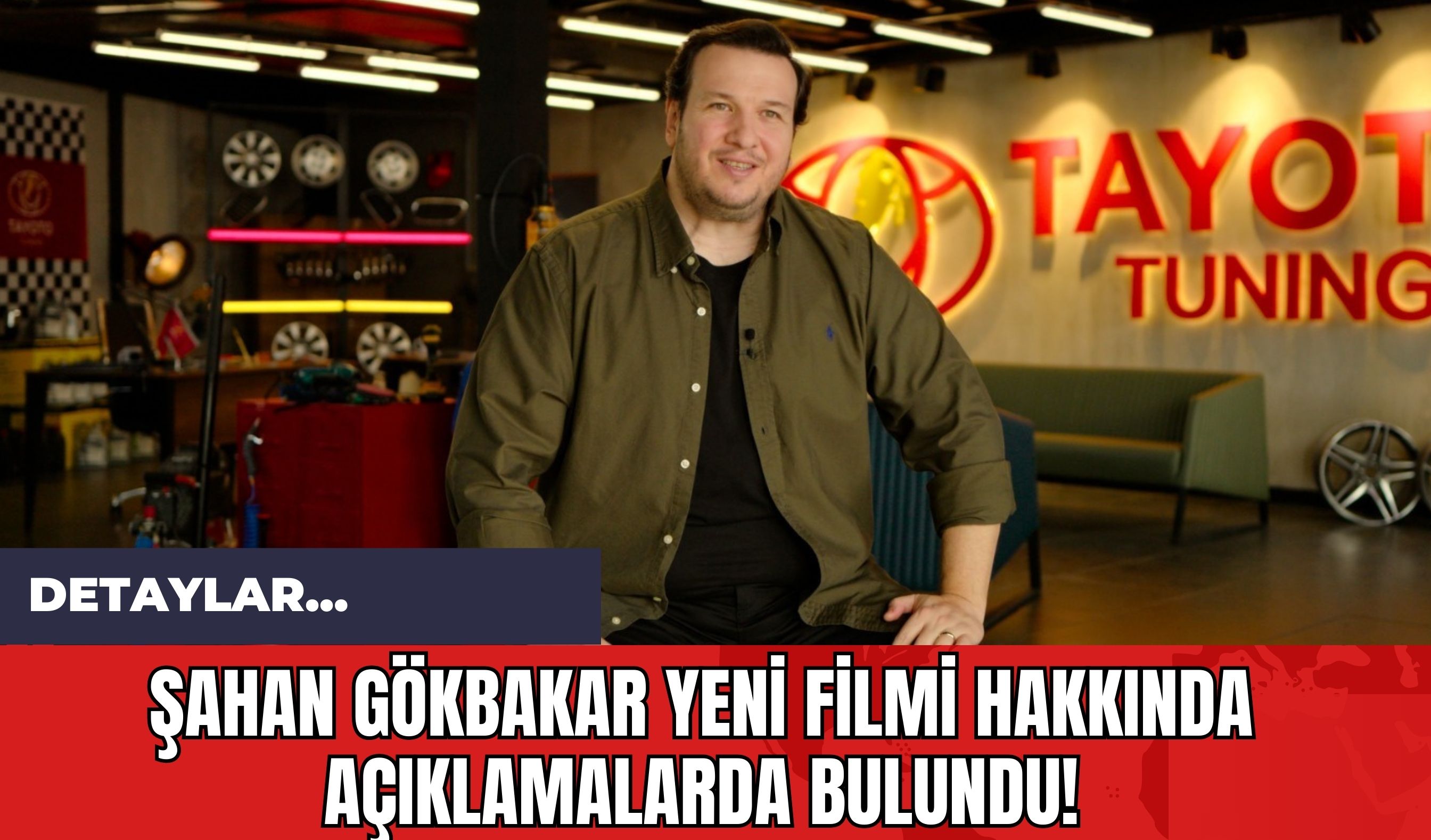 Şahan Gökbakar Yeni Filmi Hakkında Açıklamalarda Bulundu!