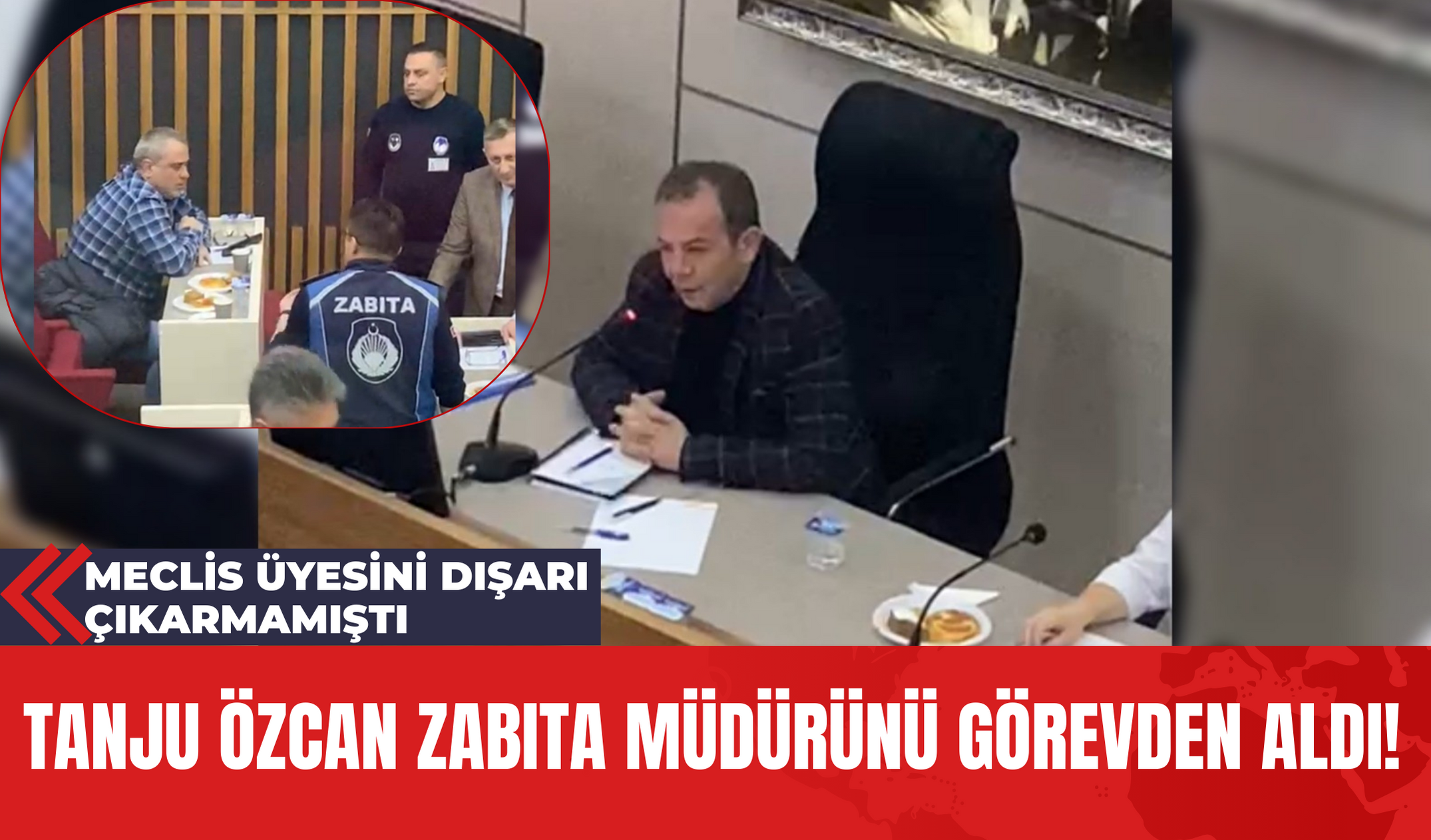 Tanju Özcan Zabıta Müdürünü Görevden Aldı