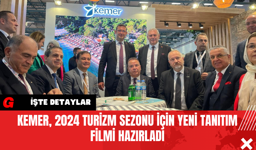 Kemer 2024 Turizm Sezonu İçin Yeni Tanıtım Filmi Hazırladı