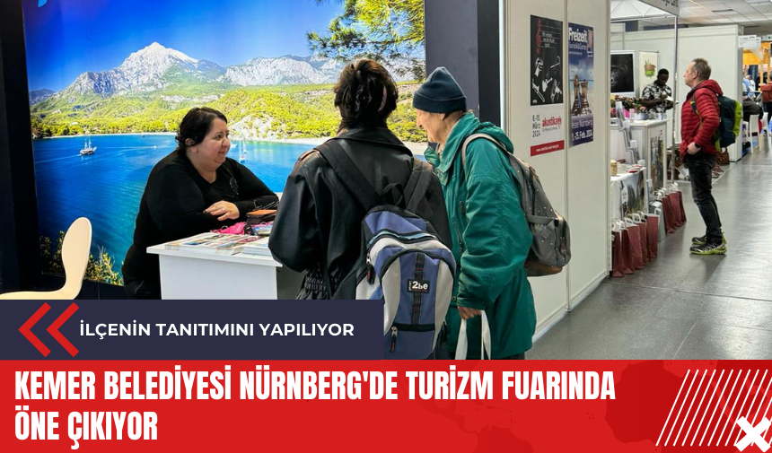 Kemer Belediyesi Nürnberg'de turizm fuarında öne çıkıyor