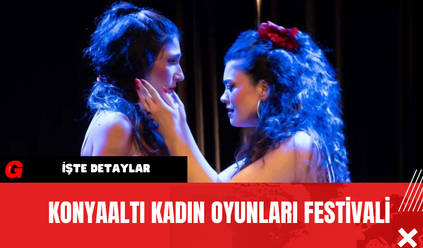 Konyaaltı Kadın Oyunları Festivali