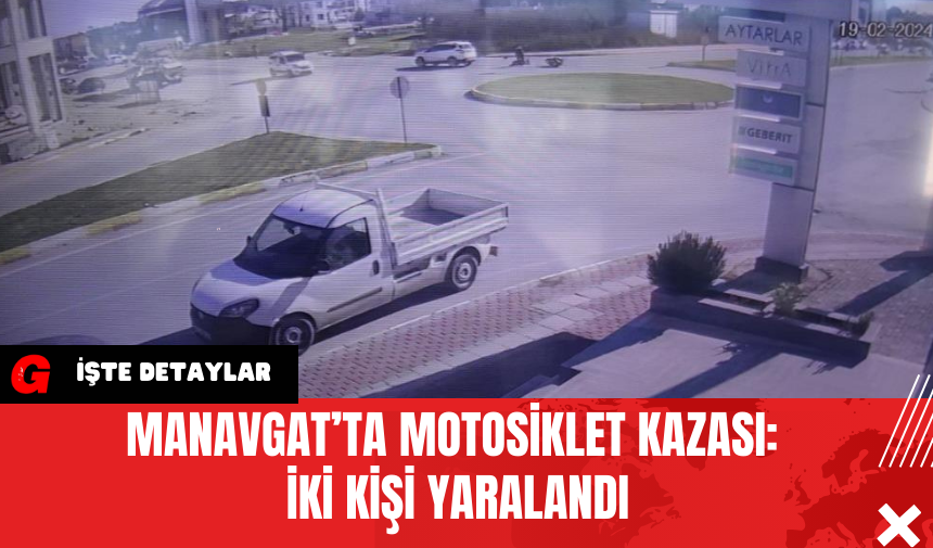 Manavgat’ta Motosiklet Kazası: İki Kişi Yaralandı