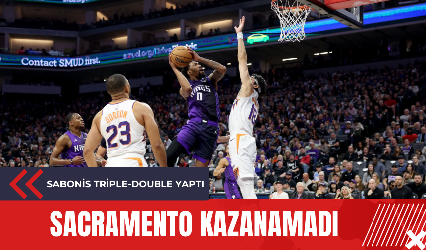 Sabonis triple-double yaptı: Sacramento kazanamadı