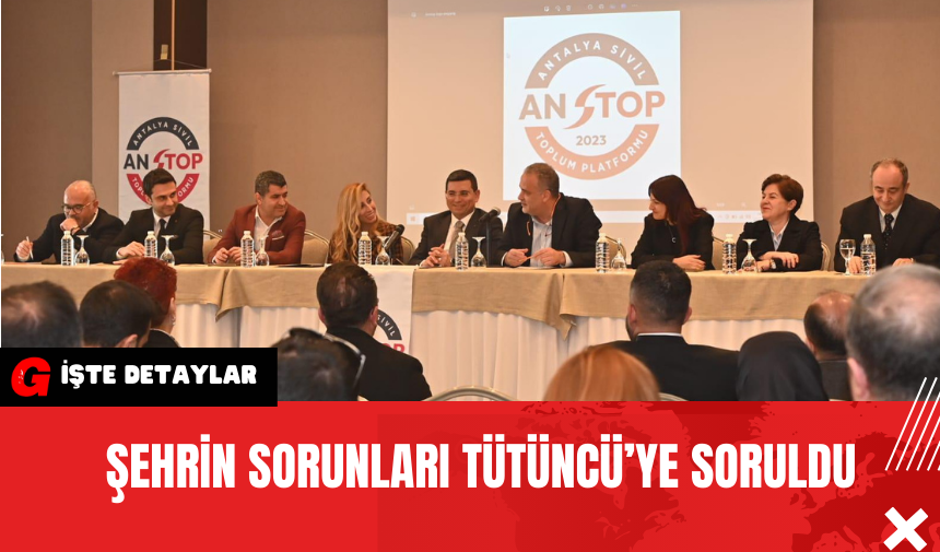 Şehrin sorunları Tütüncü’ye soruldu